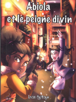 Abiola et le peigne divin