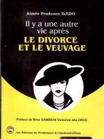 Il y a une autre vie après le divorce et le veuvage