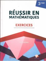 Réussir en Mathématique Exercice 5e