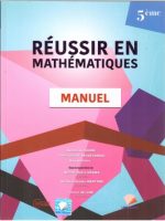 Réussir en Mathématique Manuel 5e