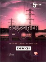 Réussir en PCT Manuel 5e