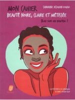 Mon cahier beauté noir claire et metissé