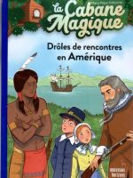 Droles de rencontres en Amérique