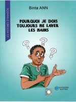 Pourquoi je dois toujours me laver les mains
