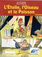 L'étoile, l'oiseau et le poisson