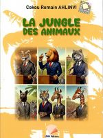 LA JUNGLE DES ANIMAUX