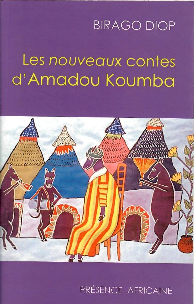 les nouveaux contes d'amadou koumba Les nouveaux contes d'Amadou Koumba
