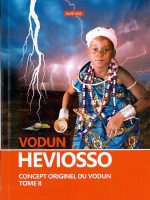 VODUN HEVIOSSO concept originel du vodun